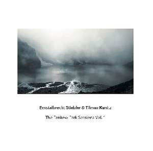 Ernstalbrecht Stiebler & Tilman Kanitz - The Pankow-Park Sessions, Vol.1