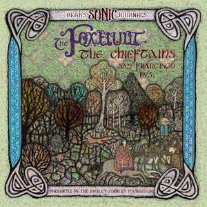 Bear's Sonic Journals: The Foxhunt, the Chieftains, San Francisco 1973