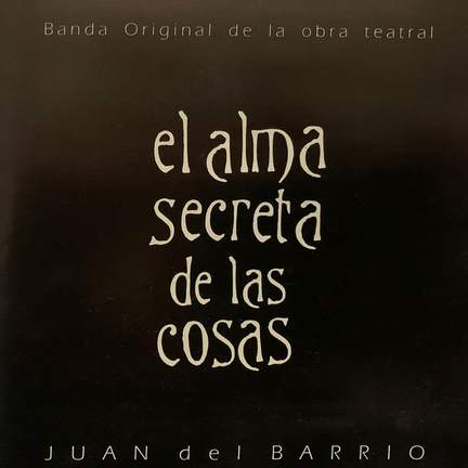 El Alma Secreta de las Cosas