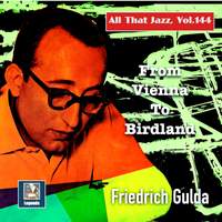 All That Jazz, Vol. 145: From Vienna to Birdland