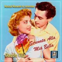 Claudio Villa: Serenata alla mia bella