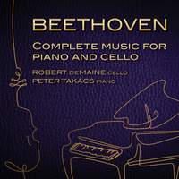 Beethoven: Complete Music for Cello & Piano