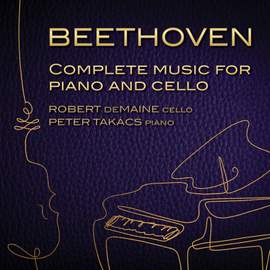 Beethoven: Complete Music for Cello & Piano