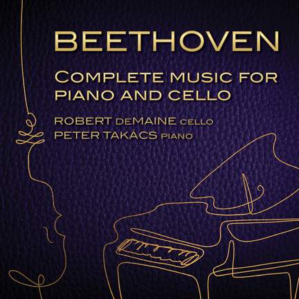 Beethoven: Complete Music for Cello & Piano