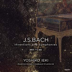 J.S. バッハ：インヴェンションとシンフォニア BWV 772-801