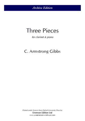 Gibbs, Cecil Armstrong: Three Pieces