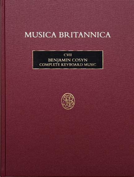 Cosyn, Benjamin: Complete Keyboard Music