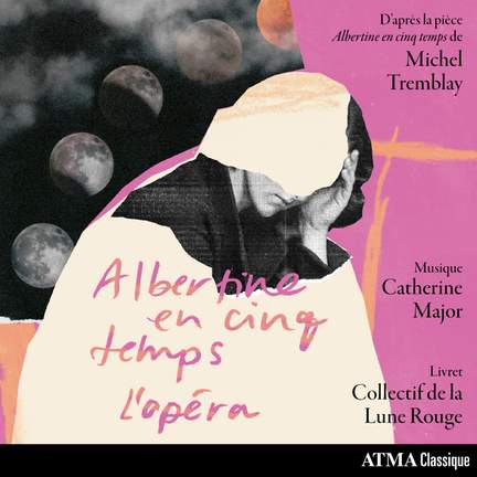 Albertine - En Cinq Temps -l'Opera