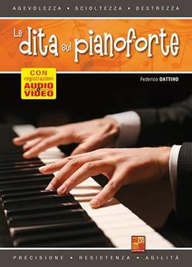 Federico Dattino: Le dita sul pianoforte
