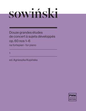 Wojciech Sowinski: Grandes etudes de concert op. 60