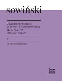 Wojciech Sowinski: Douze grandes études de concert op. 60 nos 7-12