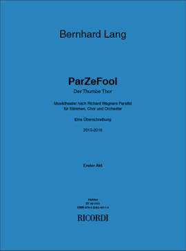 Bernhard Lang: ParZeFool