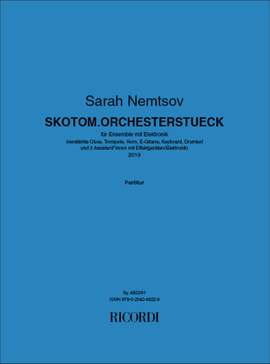 Sarah Nemtsov: Skotom.Orchesterstueck