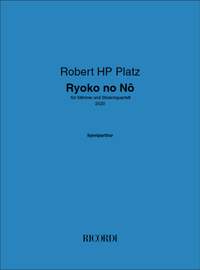 Robert HP Platz: Ryoko no Nô