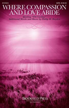 Philip M. Hayden: Where Compassion and Love Abide