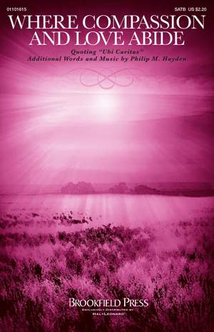 Philip M. Hayden: Where Compassion and Love Abide