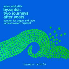 Byzantia: Two Journeys After Yeats