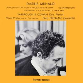 Milhaud: Concerto for 2 Pianos / Scaramouche / Carnaval