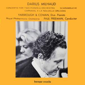 Milhaud: Concerto for 2 Pianos / Scaramouche / Carnaval