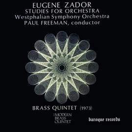 Zador: Studies for Orchestra & Brass Quintet