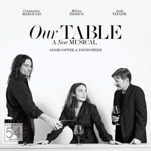Our Table (Original Concert Cast Recording) [Live at Feinstein's / 54 Below]