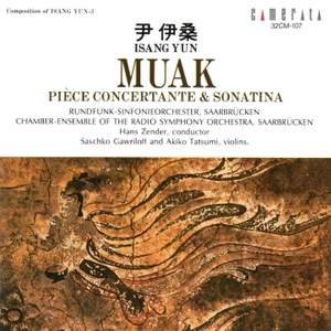 Isang Yun: Muak - Pièce concertante
