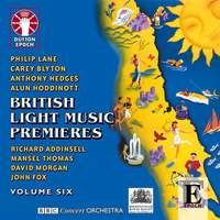 British Light Music Premieres, Vol. 6