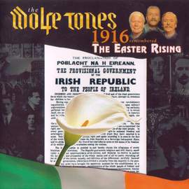 1916 Remembered. The Easter Rising.
