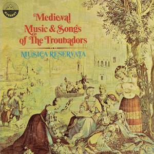 Medieval Music & Songs Of The Troubadors
