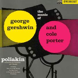 The Music of George Gershwin and Cole Porter