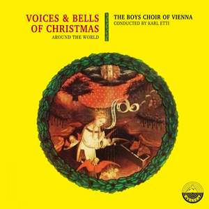 Voices & Bells Of Christmas Around The World