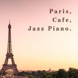 Paris, Cafe, Jazz Piano