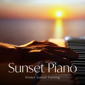 Sunset Piano - Winter Sunset Viewing