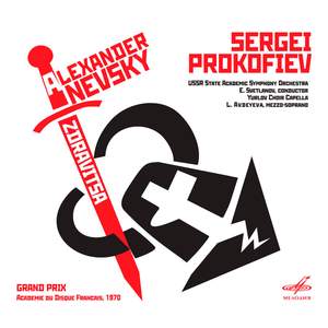Prokofiev: Alexander Nevsky & Zdravitsa