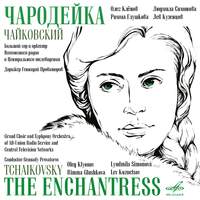 Tchaikovsky: The Enchantress