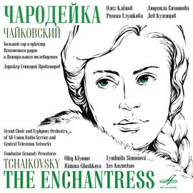 Tchaikovsky: The Enchantress