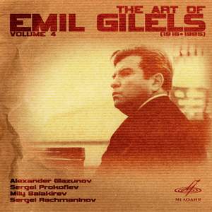 Art of Emil Gilels, Vol. 4