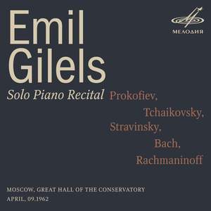 Emil Gilels: Solo Piano Recital. April 9, 1962 (Live)