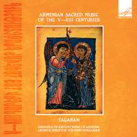 Armenian Sacred Music of the V-XIII Centuries