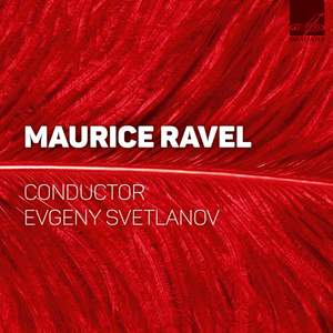Svetlanov Сonducts Ravel (Live)