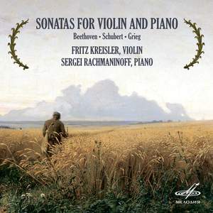 Beethoven, Shubert & Grieg: Sonatas for Violin and Piano