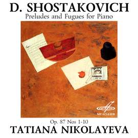 Shostakovich: Preludes and Fugues for Piano, Op. 87, Nos. 1-10