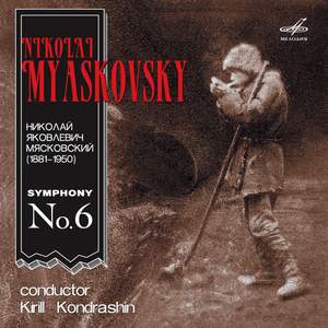 Myaskovsky: Symphony No. 6 (Live)