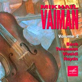 Mikhail Vaiman: Selected Recordings, Vol. 2