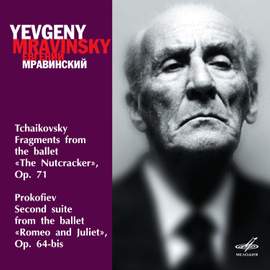 Tchaikovsky: Nutcracker, Fragments - Prokofiev: Romeo and Juliet Suite No. 2 (Live)