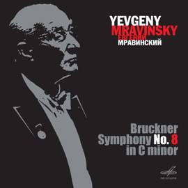 Bruckner: Symphony No. 8 in C Minor