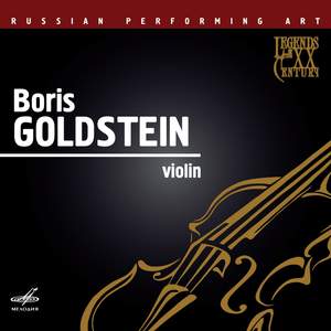 Russian Performing Art: Boris Goldstein, Violin