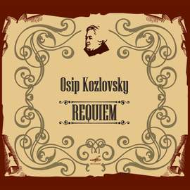 Kozlovsky: Requiem