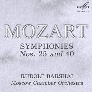 Mozart: Symphonies Nos. 25 and 40