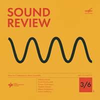 Sound Review 3/6